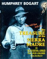 The Treasure of the Sierra Madre. Starring Humphrey Bogart and Cast