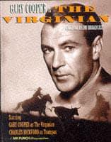 The Virginian. Starring Gary Cooper and Cast