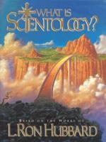 What Is Scientology?