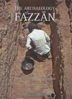 The Archaeology of Fazzan Volume 3