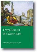 Travellers in the Near East