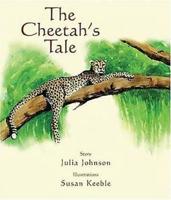 The Cheetah's Tale