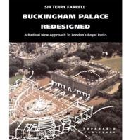 Buckingham Palace Redesigned