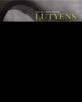 Lutyens and the Modern Movement