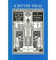 A Bitter Trial