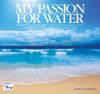 My Passion for Water