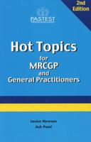 Hot Topics for Mrcgp and General Practitioners