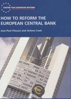 How to Reform the European Central Bank