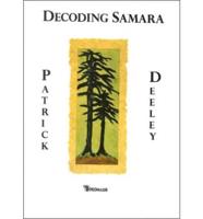 Decoding Samara
