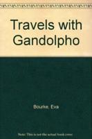 Travels With Gandolpho