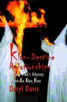 Klan-Destine Relationships