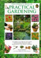 The Complete Book of Practical Gardening