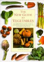 The New Guide to Vegetables