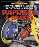 How to Build and Modify Sportscar & Kitcar Suspension & Brakes for Road & Track