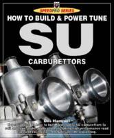 How to Build and Modify SU Carburettors for High Performance