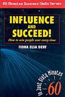 Influence and Succeed!