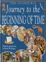 The Incredible Journey to the Beginning of Time