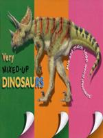 Very Mixed-Up Dinosaurs