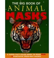The Big Book of Animal Masks