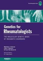 Genetics for Rheumatologists