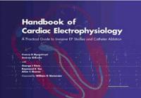 Handbook of Cardiac Electrophysiology