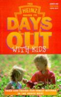 The Heinz Guide to Days Out With Kids. Great Days Out With Children in the North West