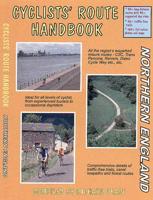 Cyclists' Route Handbook. Northern England
