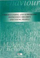 Understanding and Supporting Depressed Children and Young People