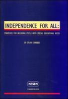 Independence for All