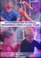 An Introduction to Special Educational Needs in Early Years