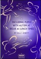 Including Pupils With Autism at Break and Lunchtimes