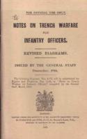 Notes on Trench Warfare for Infantry Officers 1916