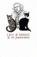 Lily and Hodge and Dr.johnson