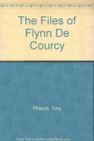 The Files of Flynn De Courcy