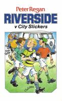 Riverside V City Slickers