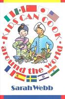 Kids Can Cook Around the World
