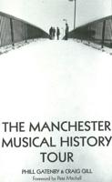 The Manchester Musical History Tour