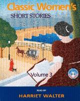 Classic Women's Short Stories. v. 3