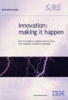 Innovation: Making It Happen