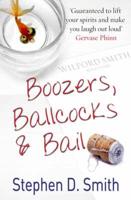Boozers, Ballcocks & Bail