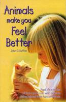 Animals Make You Feel Better