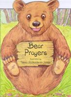 Bear Prayers