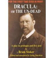 Dracula, or, The Un-Dead