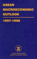 ASEAN Macroeconomic Outlook. 1997-1998
