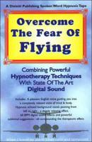 Overcome the Fear of Flying