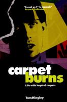 Carpet Burns