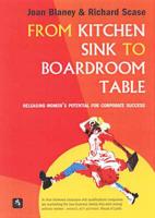 From Kitchen Sink to Boardroom Table