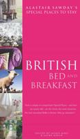 Alastair Sawday's Special Places to Stay, British Bed and Breakfast