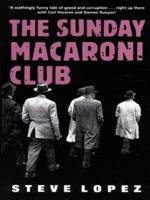 The Sunday Macaroni Club