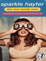 The Last Manly Man